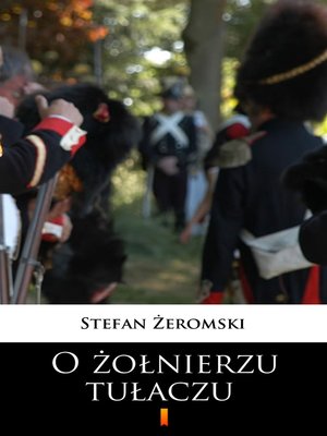 cover image of O żołnierzu tułaczu